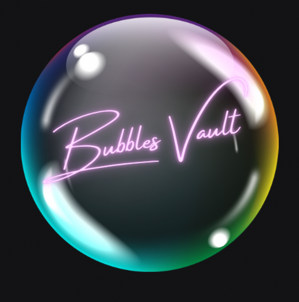 Bubbles Vault